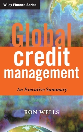 [object Object] «Global Credit Management: An Executive Summary», автор Рон Уэллс - фото №1