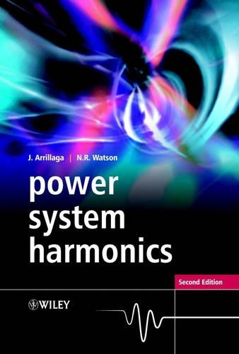 Паперова книга «Power System Harmonics», авторів Йос Аррільяга, Невілл Р. Вотсон - фото №1