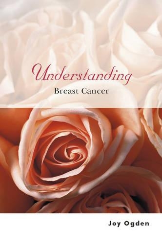 Паперова книга «Understanding Breast Cancer», автор Джой Огден - фото №1