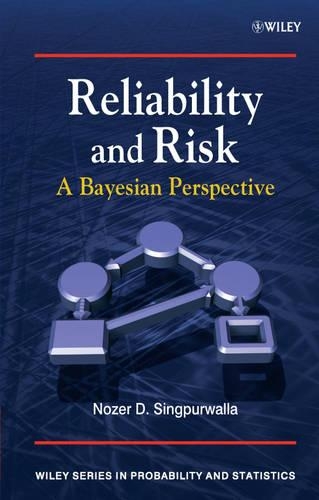 [object Object] «Reliability and Risk: A Bayesian Perspective», автор Нозер Д. Сингпурвалла - фото №1