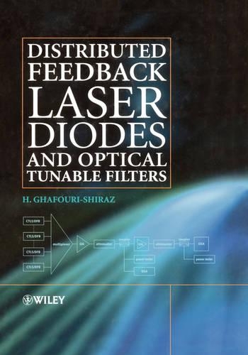 Паперова книга «Distributed Feedback Laser Diodes and Optical Tunable Filters», автор Х. Гафурі-Шіраз - фото №1