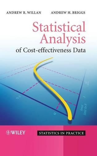 [object Object] «Statistical Analysis of Cost-Effectiveness Data», авторів Ендрю Г. Бріггс, Ендрю Р. Віллан - фото №1