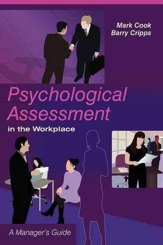 Бумажная книга «Psychological Assessment in the Workplace: A Manager's Guide», авторов Барри Криппс, Марк Кук - фото №1