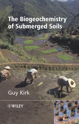 Паперова книга «The Biogeochemistry of Submerged Soils», автор Гі Кірк - фото №1