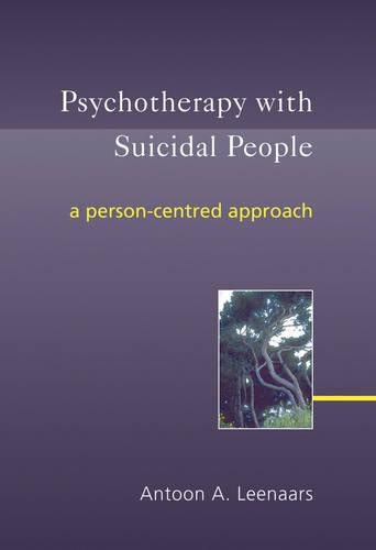 Бумажная книга «Psychotherapy with Suicidal People: A Person-centred Approach», автор Антони А. Линаарс - фото №1