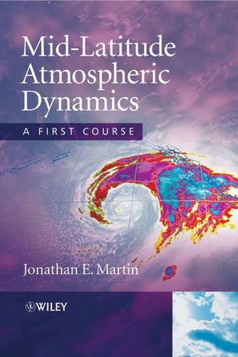 Паперова книга «Mid-Latitude Atmospheric Dynamics: A First Course», автор Джонатан Е. Мартін - фото №1