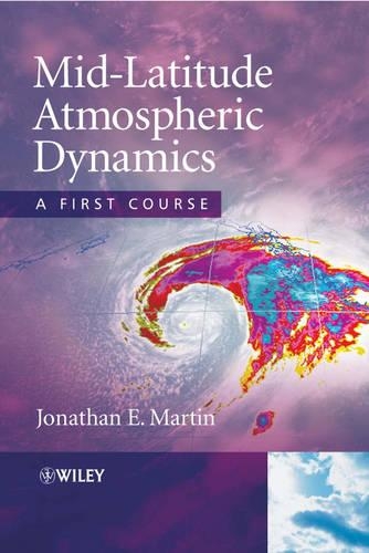 Паперова книга «Mid-Latitude Atmospheric Dynamics: A First Course», автор Джонатан Е. Мартін - фото №1