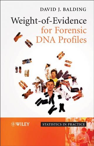Бумажная книга «Weight-of-Evidence for Forensic DNA Profiles», автор Дэвид Дж. Болдинг - фото №1