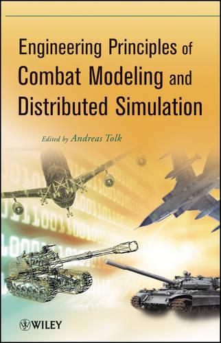 Паперова книга «Engineering Principles of Combat Modeling and Distributed Simulation», автор Андреас Толк - фото №1