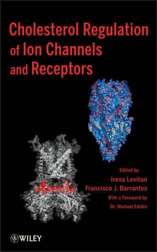 Паперова книга «Cholesterol Regulation of Ion Channels and Receptors», авторів Франциско Баррантес, Ірена Левітан - фото №1