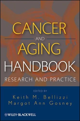 Паперова книга «Cancer and Aging Handbook: Research and Practice», авторів Кіт М. Белліцці, Марго Госні - фото №1