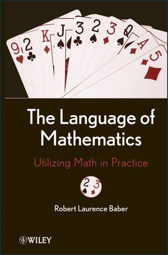 Паперова книга «The Language of Mathematics: Utilizing Math in Practice», автор Роберт Л. Бабер - фото №1