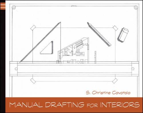 Бумажная книга «Manual Drafting for Interiors», автор Кристин Каватайо - фото №1