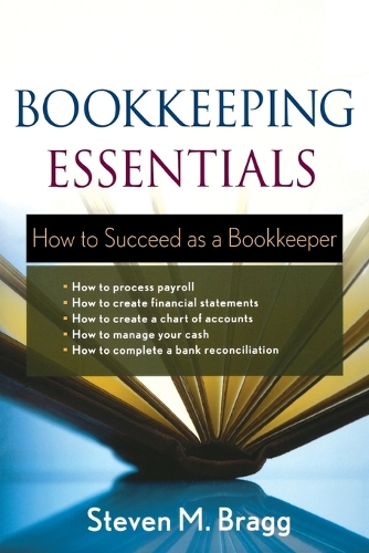 Паперова книга «Bookkeeping Essentials: How to Succeed as a Bookkeeper», автор Стівен М. Брегг - фото №1
