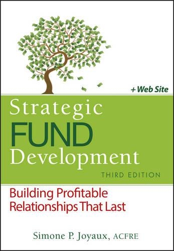 Паперова книга «Strategic Fund Development, + WebSite: Building Profitable Relationships That Last», автор Сімона П. Жуао - фото №1