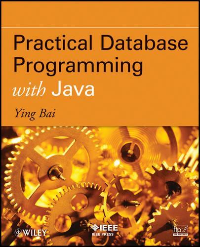 [object Object] «Practical Database Programming with Java», автор Ін Бай - фото №1