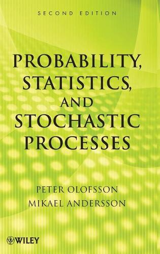 Паперова книга «Probability, Statistics, and Stochastic Processes», авторів Мікаель Андерссон, Пітер Олофссон - фото №1