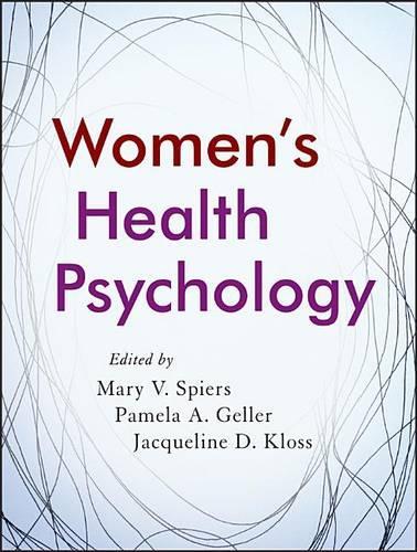 Бумажная книга «Women's Health Psychology», авторов Жаклин Д. Клосс, Мэри В. Спайерс, Памела А. Геллер - фото №1