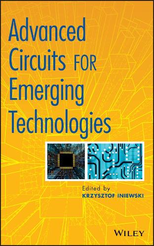 [object Object] «Advanced Circuits for Emerging Technologies», автор Кшиштоф Иневски - фото №1