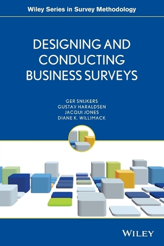 Бумажная книга «Designing and Conducting Business Surveys», авторов Диана Виллимак, Гер Снайкерс, Густав Харальдсен, Жаки Джонс - фото №1