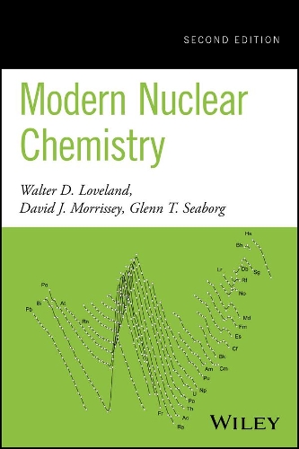 Бумажная книга «Modern Nuclear Chemistry», авторов Дэвид Дж. Моррисси, Гленн Т. Сиборг, Уолтер Д. Лавлэнд - фото №1