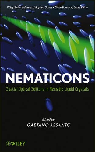 Бумажная книга «Nematicons: Spatial Optical Solitons in Nematic Liquid Crystals», автор Гаэтано Ассанто - фото №1