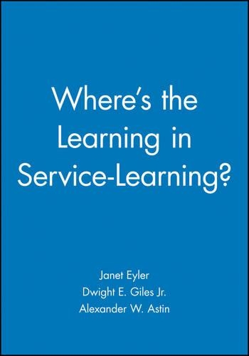 Паперова книга «Where's the Learning in Service-Learning?», авторів Дуайт Е. Джайлз, Джанет Ейлер - фото №1
