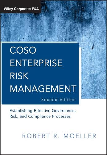 Бумажная книга «COSO Enterprise Risk Management: Establishing Effective Governance, Risk, and Compliance Processes», автор Роберт Р. Мёллер - фото №1