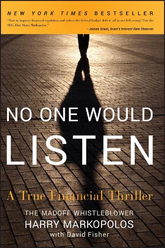 Бумажная книга «No One Would Listen: A True Financial Thriller», автор Гарри Маркополос - фото №1