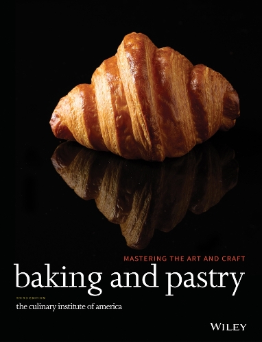 Паперова книга «Baking and Pastry: Mastering the Art and Craft», автор Кулінарний інститут Америки (CIA) - фото №1