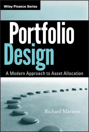 Бумажная книга «Portfolio Design: A Modern Approach to Asset Allocation», автор Ричард К. Марстон - фото №1