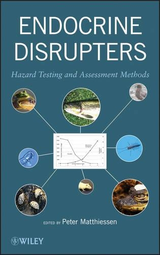 Бумажная книга «Endocrine Disrupters: Hazard Testing and Assessment Methods», автор Питер Маттиссен - фото №1