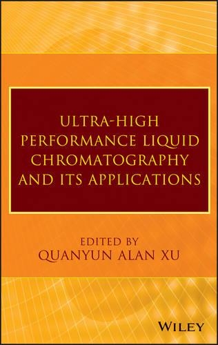 Паперова книга «Ultra-High Performance Liquid Chromatography and Its Applications», автор К. Алан Сюй - фото №1
