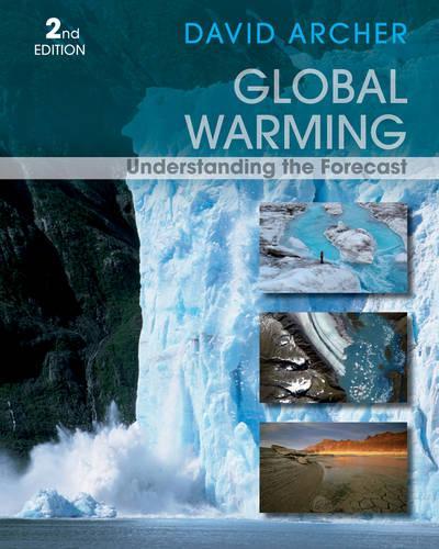 Паперова книга «Global Warming: Understanding the Forecast», автор Девід Арчер - фото №1