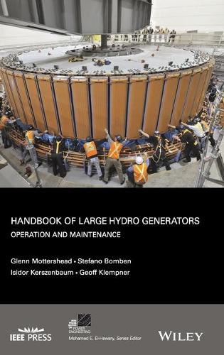 [object Object] «Handbook of Large Hydro Generators: Operation and Maintenance», авторов Джефф Клемпнер, Гленн Моттерсхед, Исидор Кершенбаум, Стефано Бомбен - фото №1