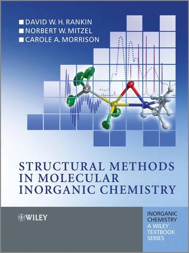 Паперова книга «Structural Methods in Molecular Inorganic Chemistry», авторів Керол Моррісон, Д. В. Х. Ренкін, Норберт Мітцель - фото №1