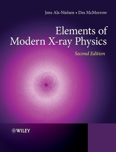 [object Object] «Elements of Modern X-ray Physics», авторів Дез МакМорроу, Єнс Алс-Нільсен - фото №1