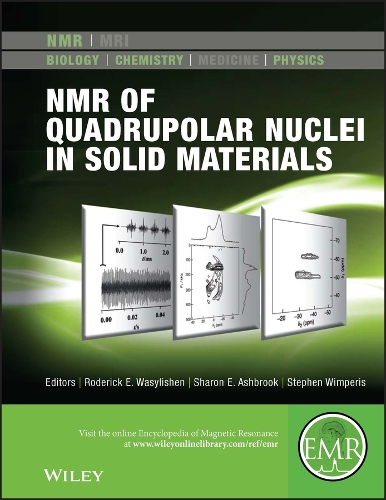 Бумажная книга «NMR of Quadrupolar Nuclei in Solid Materials», авторов Родерик Э. Василишен, Шэрон Э. Эшбрук, Стивен Уимперис - фото №1