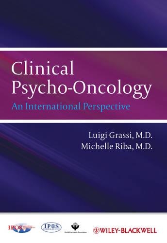 Бумажная книга «Clinical Psycho-Oncology: An International Perspective», авторов Луиджи Грасси, Мишель Риба - фото №1