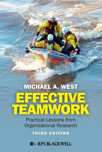 Бумажная книга «Effective Teamwork: Practical Lessons from Organizational Research», автор Майкл А. Уэст - фото №1