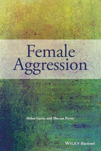 Бумажная книга «Female Aggression», авторов Хелен Гэвин, Тереза Портер - фото №1