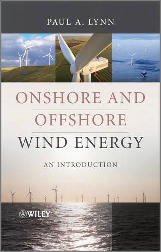 Бумажная книга «Onshore and Offshore Wind Energy: An Introduction», автор Пол А. Линн - фото №1