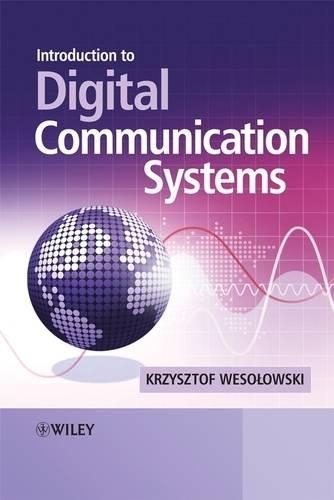 [object Object] «Introduction to Digital Communication Systems», автор Кшиштоф Весоловські - фото №1