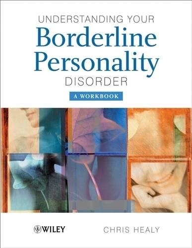 Паперова книга «Understanding your Borderline Personality Disorder: A Workbook», автор Кріс Хілі - фото №1