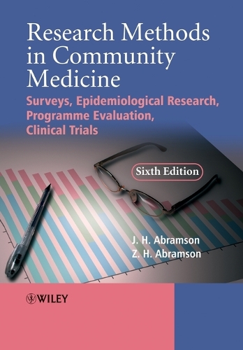 Бумажная книга «Research Methods in Community Medicine: Surveys, Epidemiological Research, Programme Evaluation, Clinical Trials», авторов Джозеф Абрамсон, З. Х. Абрамсон - фото №1