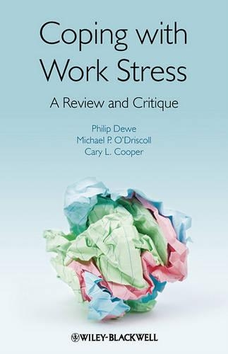 Бумажная книга «Coping with Work Stress: A Review and Critique», авторов Кэри Купер, Майкл П. О'Дрисколл, Филип Дж. Дью - фото №1