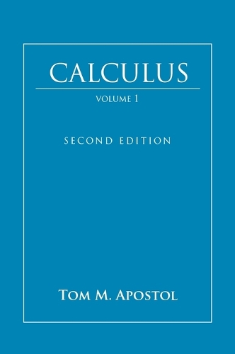 Бумажная книга «Calculus, Volume 1», автор Том М. Апостол - фото №1