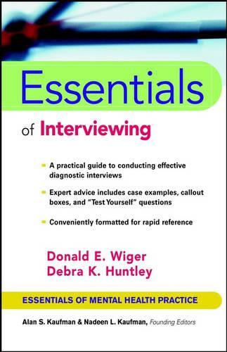Паперова книга «Essentials of Interviewing», авторів Дебра К. Хантлі, Дональд Е. Вігер - фото №1