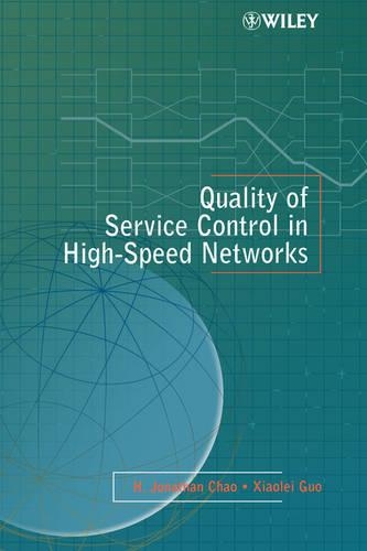 Бумажная книга «Quality of Service Control in High-Speed Networks», авторов Х. Джонатан Чао, Сяолей Го - фото №1