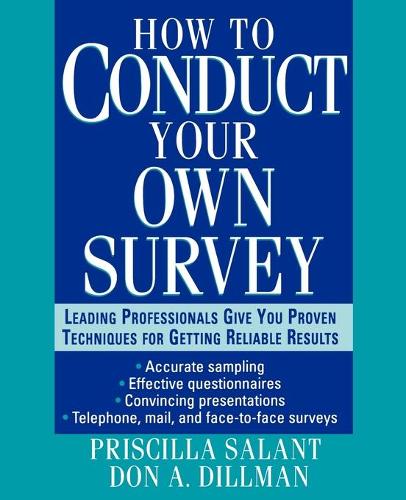 Бумажная книга «How to Conduct Your Own Survey», авторов Дон А. Диллман, Присцилла Салант - фото №1